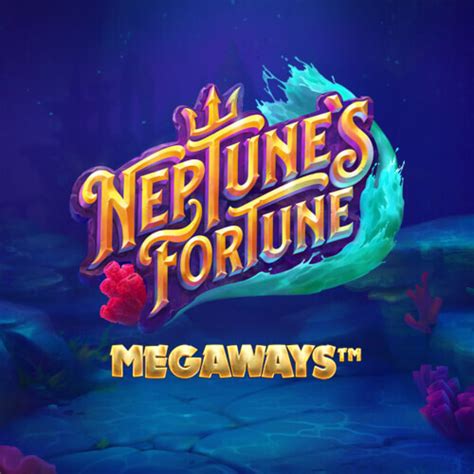 Neptune S Fortune Megaways Parimatch